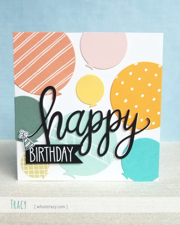 Birthday Balloons card by Tracy @whoistracy.com